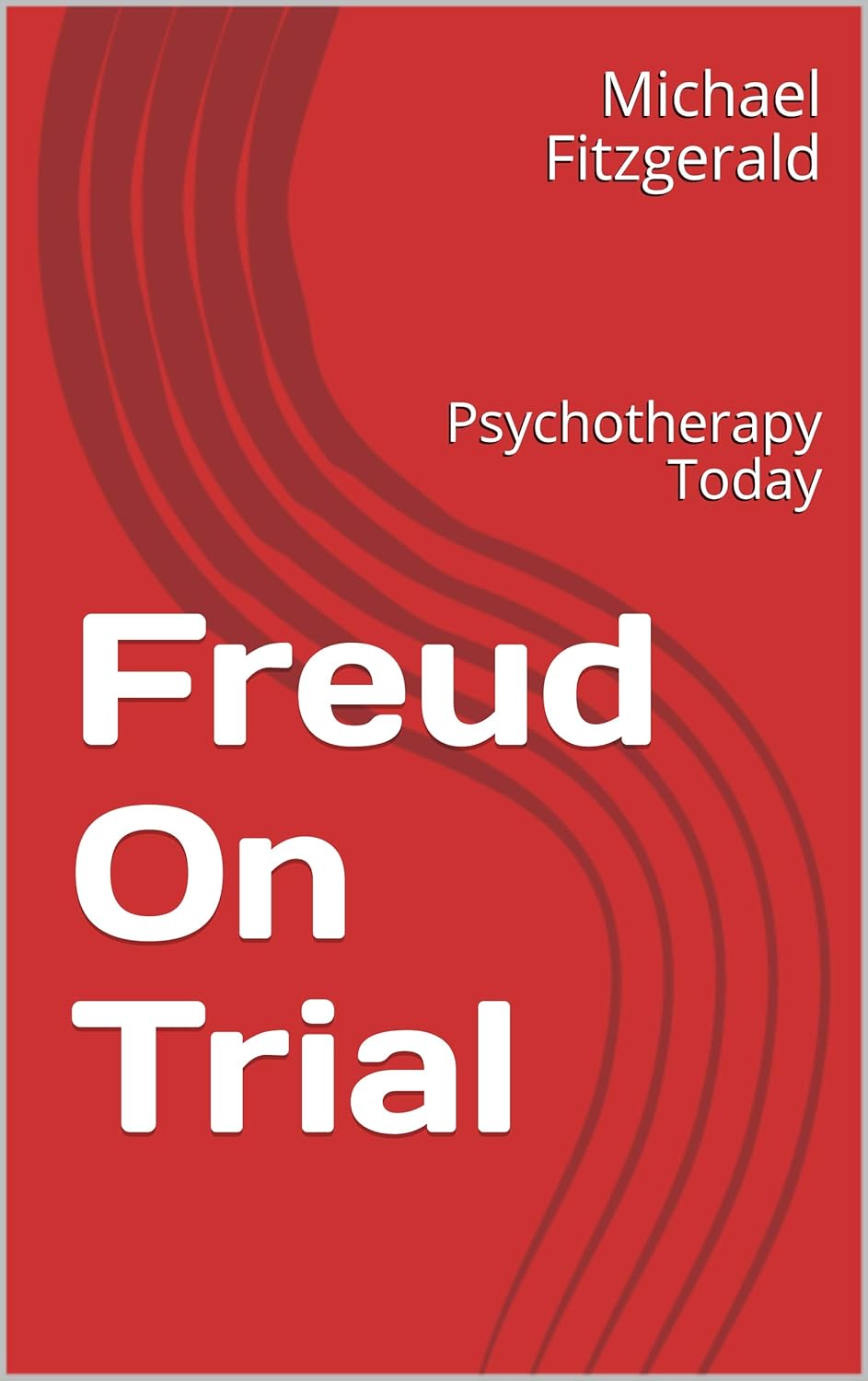 Freud on Trial Book